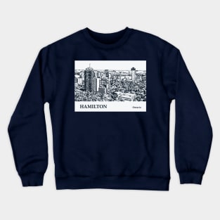 Hamilton - Ontario Crewneck Sweatshirt